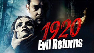 1920 Evil Returns